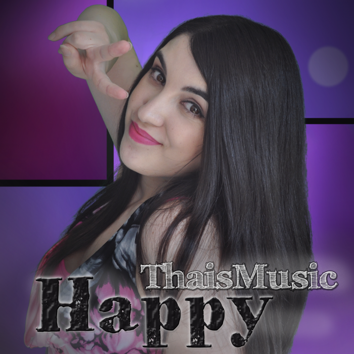 ThaisMusic - Happy (A cappella)